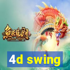 4d swing